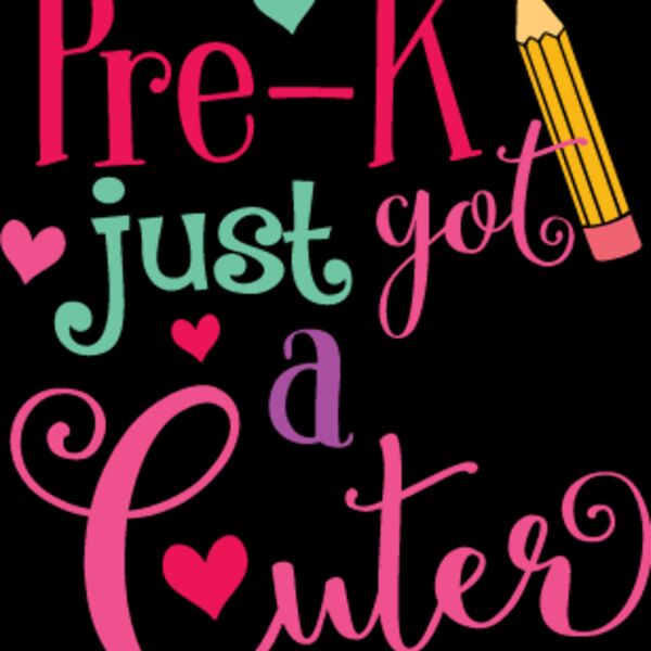 Pre K Just Got A Lot Cuter SVG Thumbnail